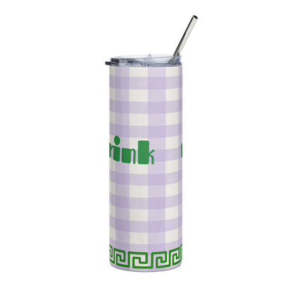 Drink Me - 20oz Stainless Steel Tumbler